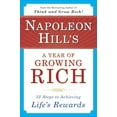 thumbnail image 1 of Pre-Owned Napoleon Hill's a Year of Growing Rich: 52 Steps to Achieving Life's Rewards (Paperback) 0452270545 9780452270541, 1 of 1