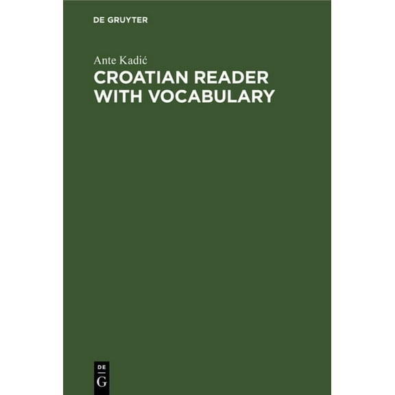 Croatian Reader with Vocabulary, (Hardcover)