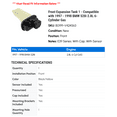 thumbnail image 2 of Front Expansion Tank 1 - Compatible with 1997 - 1998 BMW 528i 2.8L 6-Cylinder Gas, 2 of 2