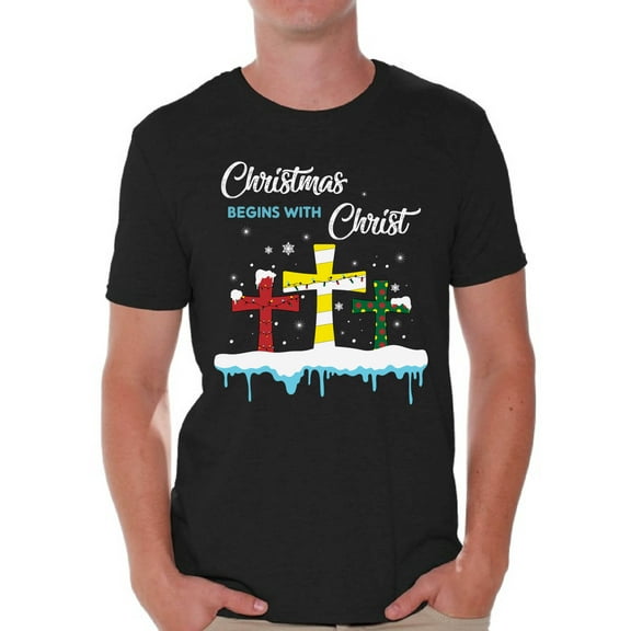 Christmas Begins with Christ Men Shirt Christian Shirt for Men Merry Xmas Men's T-Shirt Religion Jesus Christ Tee for Him Christmas Shirt for Men Christmas Tshirt Jesus Christ Top Xmas Gifts
