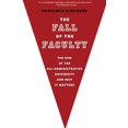 thumbnail image 1 of The Fall of the Faculty, 1 of 1