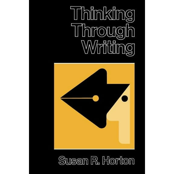 Thinking Through Writing, (Paperback)