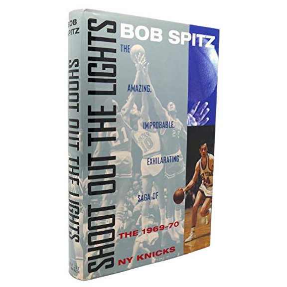 Pre-Owned Shoot Out the Lights: The Amazing , Improbable, Exhilarating Saga of the 1969-70 New York Knicks, 9780151931163, 015193116X, Hardcover,