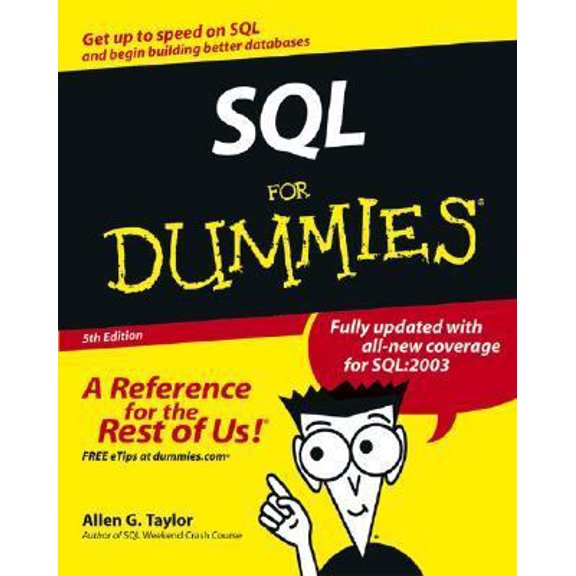 Pre-Owned SQL for Dummies, by Allen G. Taylor, (Paperback), Computing & Internet, English