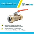 thumbnail image 4 of Sharkbite 1 in. Push-to-Connect PVC IPS x 3/4 in. CTS Ball Valve in Brass - 25551LF, 4 of 5