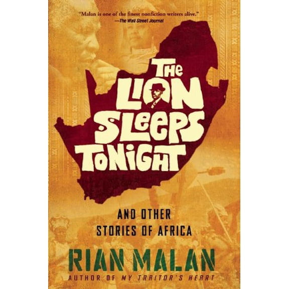 Pre-Owned The Lion Sleeps Tonight: And Other Stories of Africa (Paperback)