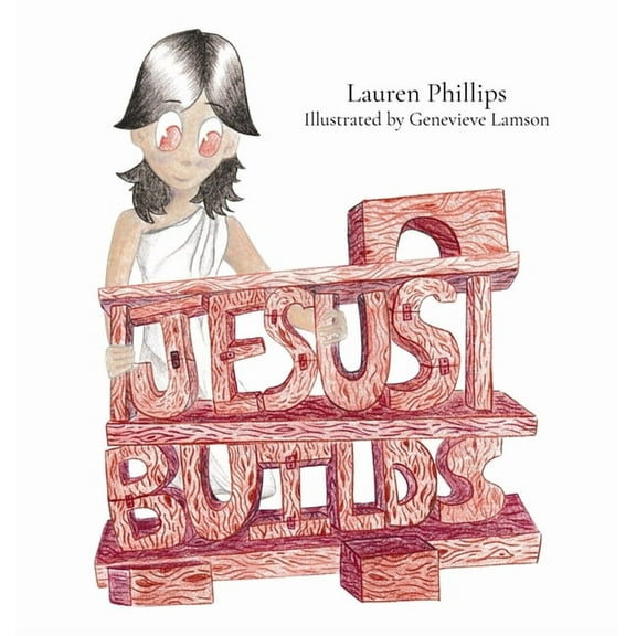 Jesus Builds, (Hardcover)
