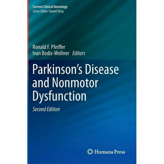 Current Clinical Neurology Parkinson's Disease and Nonmotor Dysfunction, (Hardcover)