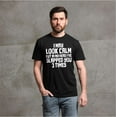 thumbnail image 4 of Men's Funny look calm but slapped you 3 times T-shirt humorous novelty tees (Medium Navy Blue), 4 of 6