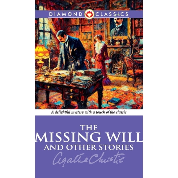 The Missing Will And Other Stories, (Hardcover)