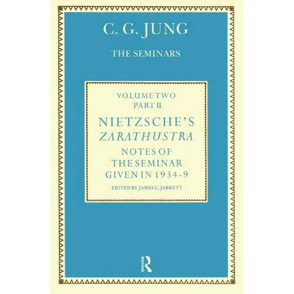 Nietzsche's Zarathustra: Notes of the Seminar Given in 1934-1939 by C.G. Jung, (Hardcover)