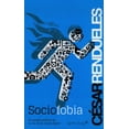 thumbnail image 1 of SOCIOFOBIA: EL CAMBIO POLITICO EN LA ERA DE LA UTOPIA DIGITAL CAPITAN SWING CESAR RENDUELES, 1 of 2