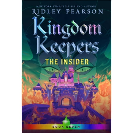 Kingdom Keepers Kingdom Keepers VII: The Insider, (Paperback)