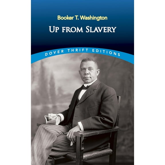 Pre-Owned Up from Slavery (Paperback) 0486287386 9780486287386