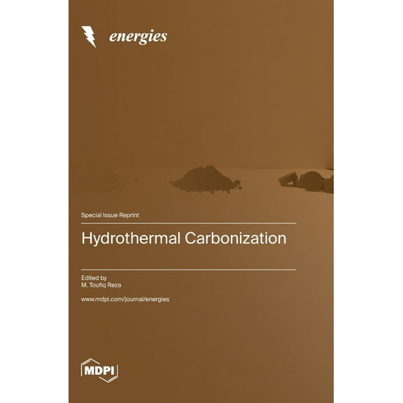 Hydrothermal Carbonization, (Hardcover)