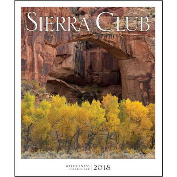 sierra-club-wilderness-calendar-2018-walmart-walmart