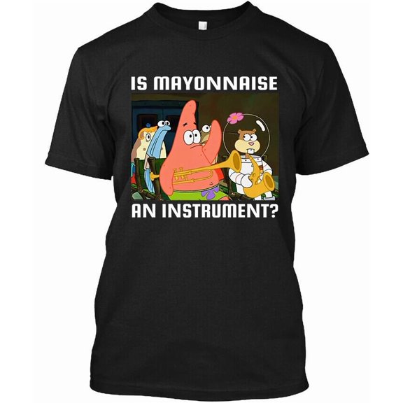 CLASSIC NEW POPULAR! Is Mayonnaise An Instrument Funny Meme Vintage T-Shirt Size S-4XL