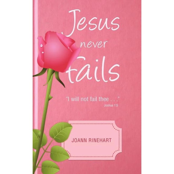 Jesus Never Fails, (Paperback)