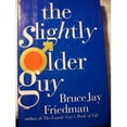 thumbnail image 1 of Pre-Owned Slightly Older Guy (Hardcover) 0684802066 9780684802060, 1 of 1