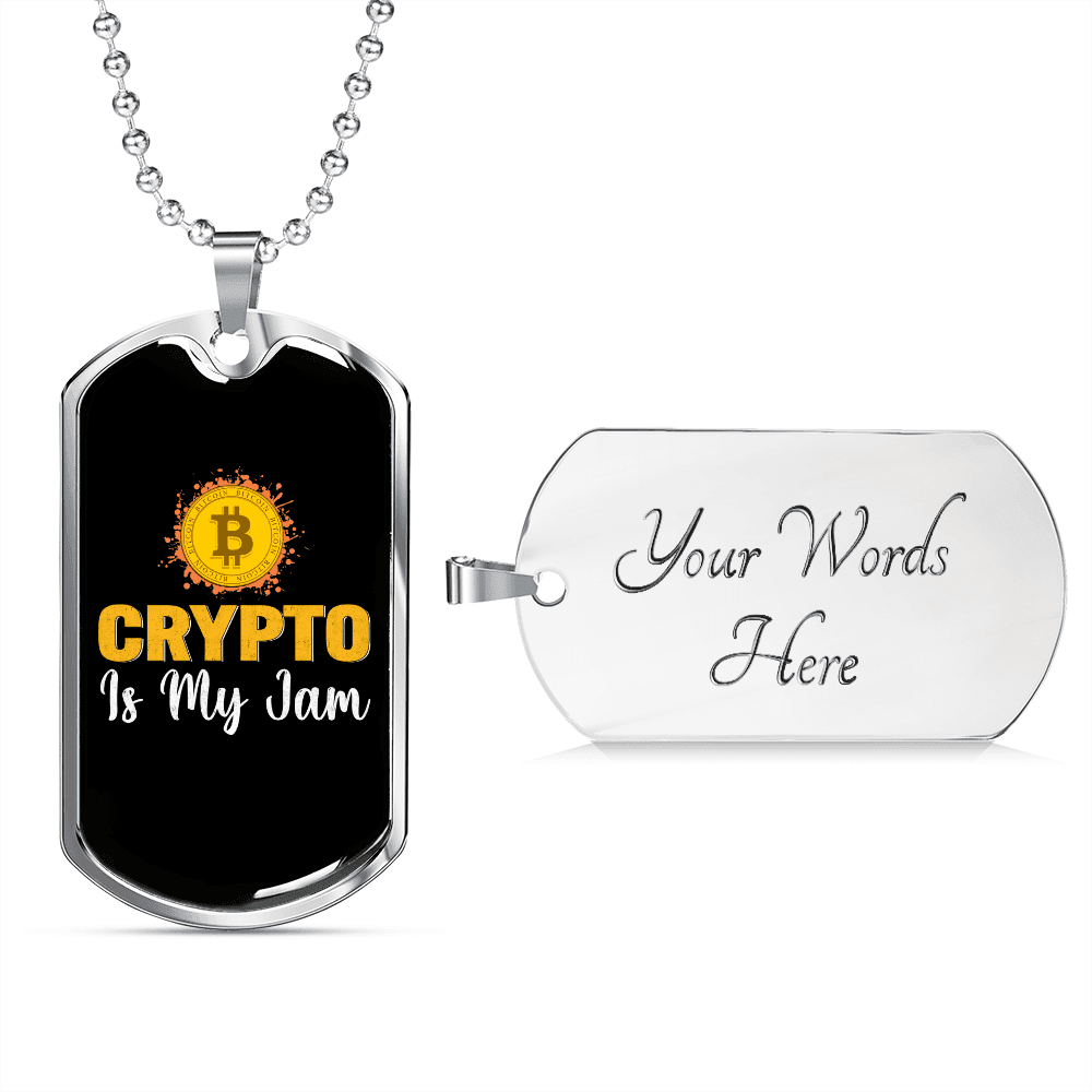 Crypto is My Jam Crypto Necklace Stainless Steel or 18k Gold Dog Tag 24