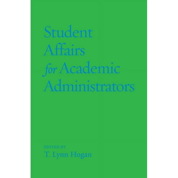 Acpa Co-Publication Student Affairs for Academic Administrators, (Hardcover)