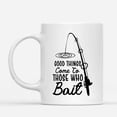 thumbnail image 2 of Custom Mugs Good Things Come To Whose Baiter Fishing Lovers Hooker Funny Fisherman Gifts Santa Christmas Presents Ceramic Coffee 11oz 15oz Mug, 2 of 7