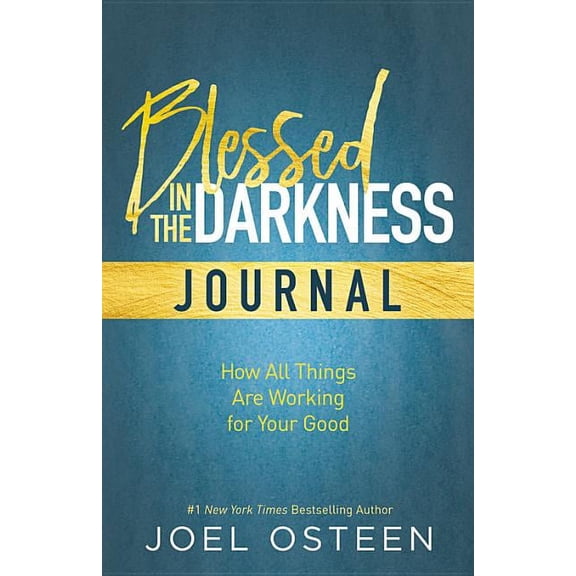 Blessed in the Darkness Journal