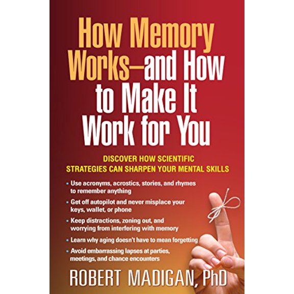 Pre-Owned How Memory Works--and How to Make It Work for You (Paperback)