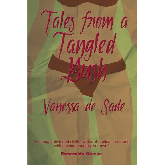 Tales from a Tangled Bush - New Edition, (Paperback)