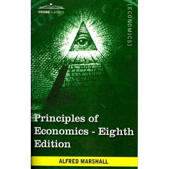 Principles of Economics: Unabridged Eighth Edition (Paperback)
