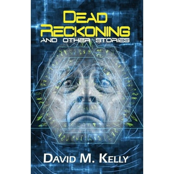 Dead Reckoning and Other Stories Paperback