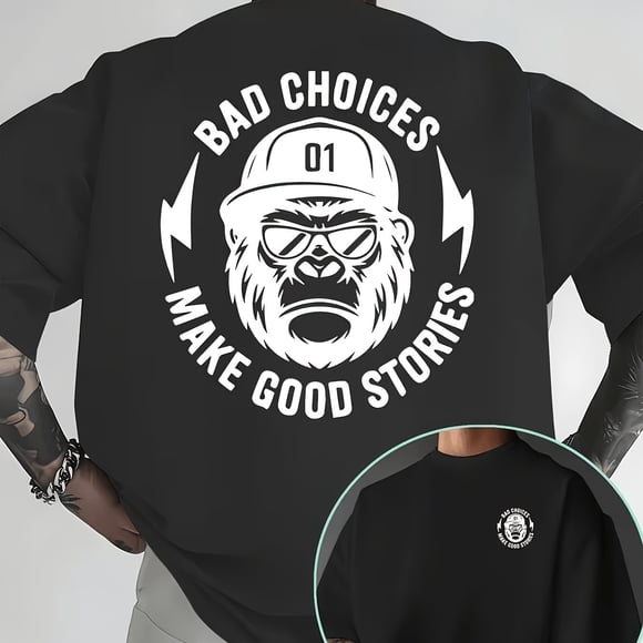 Men'S Cool Gorilla "Bad Choices Make Good Stories" Street Trendy Short Sleeve - Summer Short Sleeve Round Neck T-Shirt, Casual Wear, Casual Attire, Easy Design, Comfortable Fabric, Basic Tee, Street