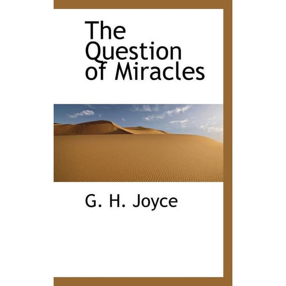 The Question of Miracles (Paperback)