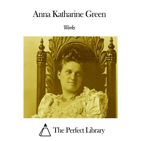 Anna katharine green dissertation