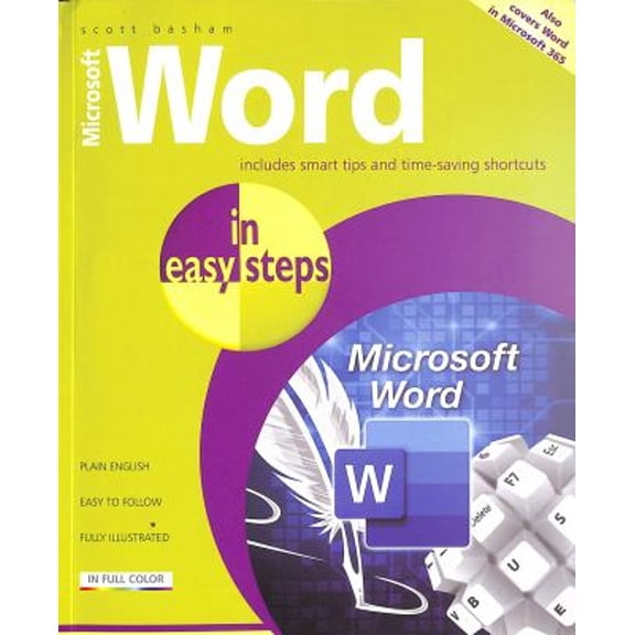Pre-Owned Microsoft Word in Easy Steps: Covers MS Word in Office 365 Suite (Paperback) 1840789344 9781840789348
