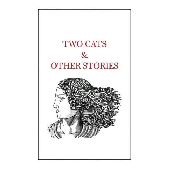 Two Cats & Other Stories (Hardcover)