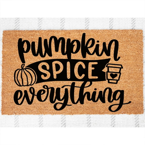 Doormat Pumpkin Spice Everything Rustic Fall Doormat Welcome Mat Autum (18" x 30") #5659