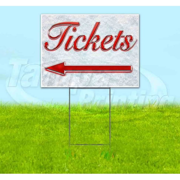 Tickets Left Red & Chrome (18" x 24") Yard Sign, Includes Metal Step Stake