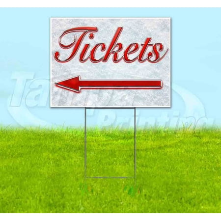 Tickets Left Red & Chrome (18 x 24 ) Yard Sign Includes Metal Step Stake