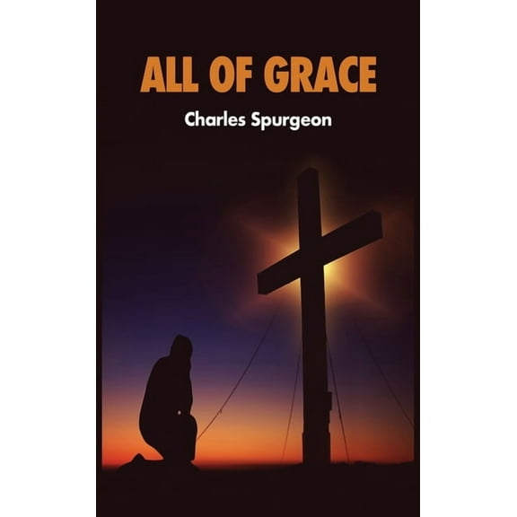 All of Grace, (Hardcover)