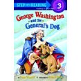 thumbnail image 2 of GEORGE WASHINGTON AND THE GENERALS DOG STEP INTO READING STEP First Edition (Paperback), 2 of 2