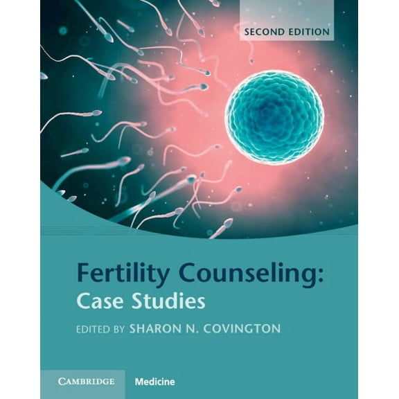 Fertility Counseling: Case Studies, (Paperback)