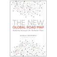 thumbnail image 2 of The New Global Road Map: Enduring Strategies for Turbulent Times, 2 of 3