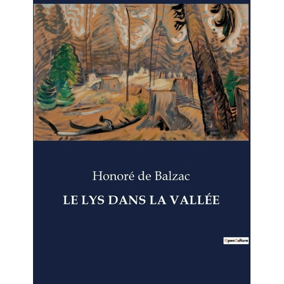 Le Lys Dans La Vallée (Paperback)
