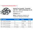 thumbnail image 2 of Radiator Fan Assembly - Compatible with 1997 - 2000 Ford Mustang 4.6L V8 1998 1999, 2 of 2