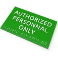 thumbnail image 2 of ADA CENTRAL SIGNS - 6" X4" Authorized Personnel Only Sign - ADA Compliant Tactile Graphics Grade 2 Braille Text | Wall Mount Plastic Signs for Offices, Hotels, Schools, Apartments & Restaurants, 2 of 7