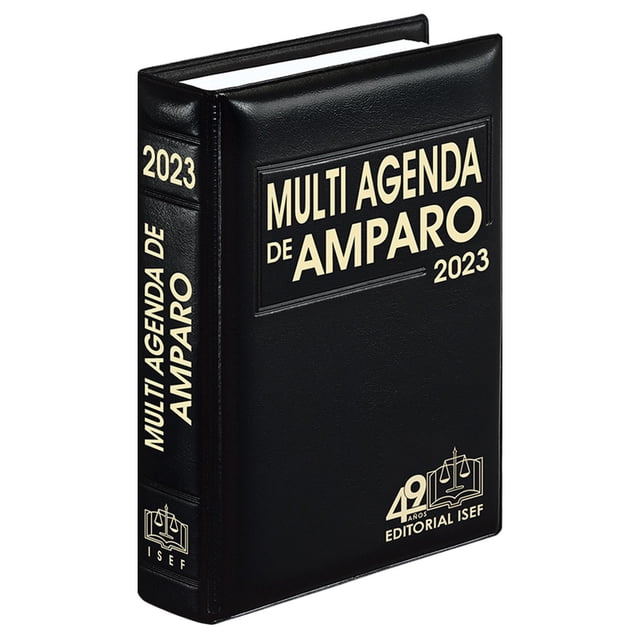 Agenda de Amparo 2023 Ediciones Fiscales Isef 9786075413914