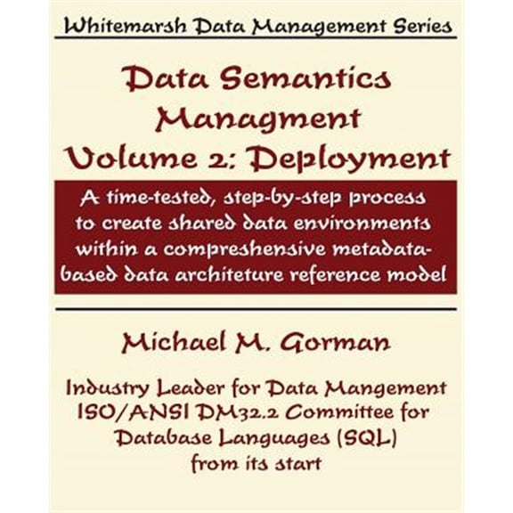Pre-Owned Data Semantics Management, Volume 2, Deployment (Paperback)