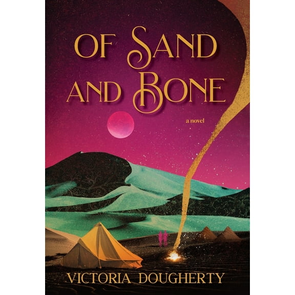 Of Sand and Bone, (Hardcover)