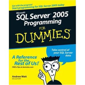 Pre-Owned Microsoft SQL Server 2005 Programming for Dummies (Paperback) 0471774227 9780471774228